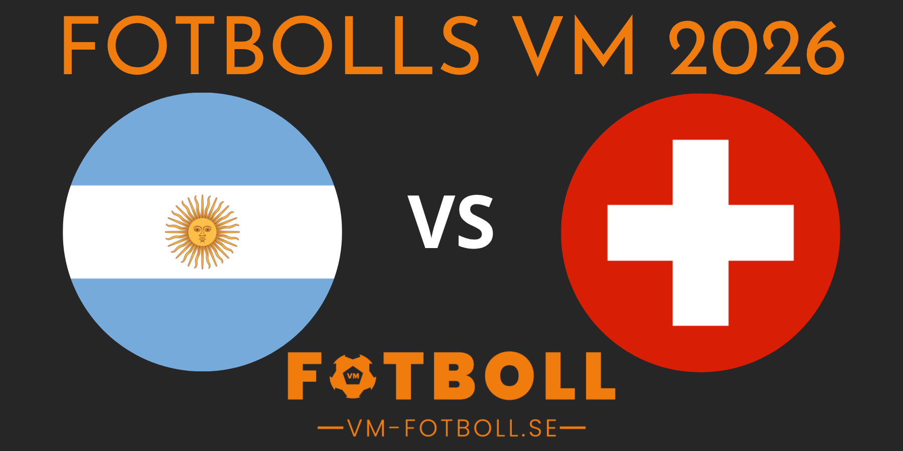Fotbolls VM 2026 Argentina Schweiz