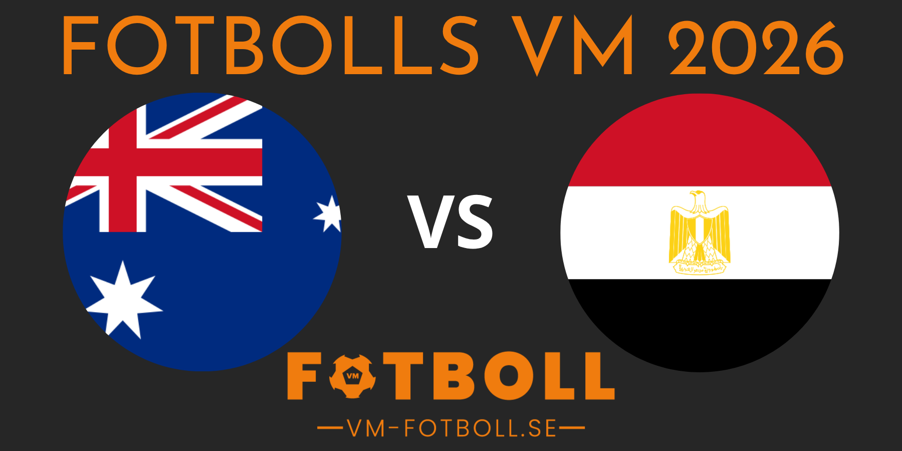 Fotbolls VM 2026 Australien Egypten