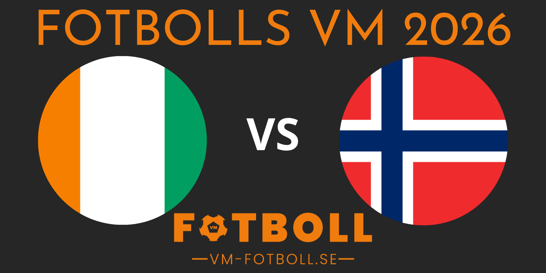 Fotbolls VM 2026 Elfenbenskusten Norge