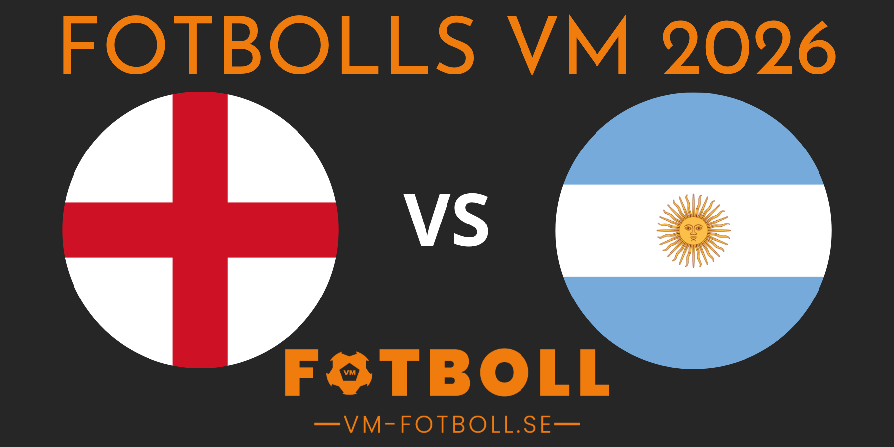 Fotbolls VM 2026 England Argentina