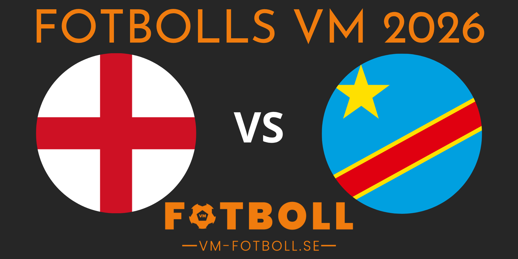 Fotbolls VM 2026 England Kongo