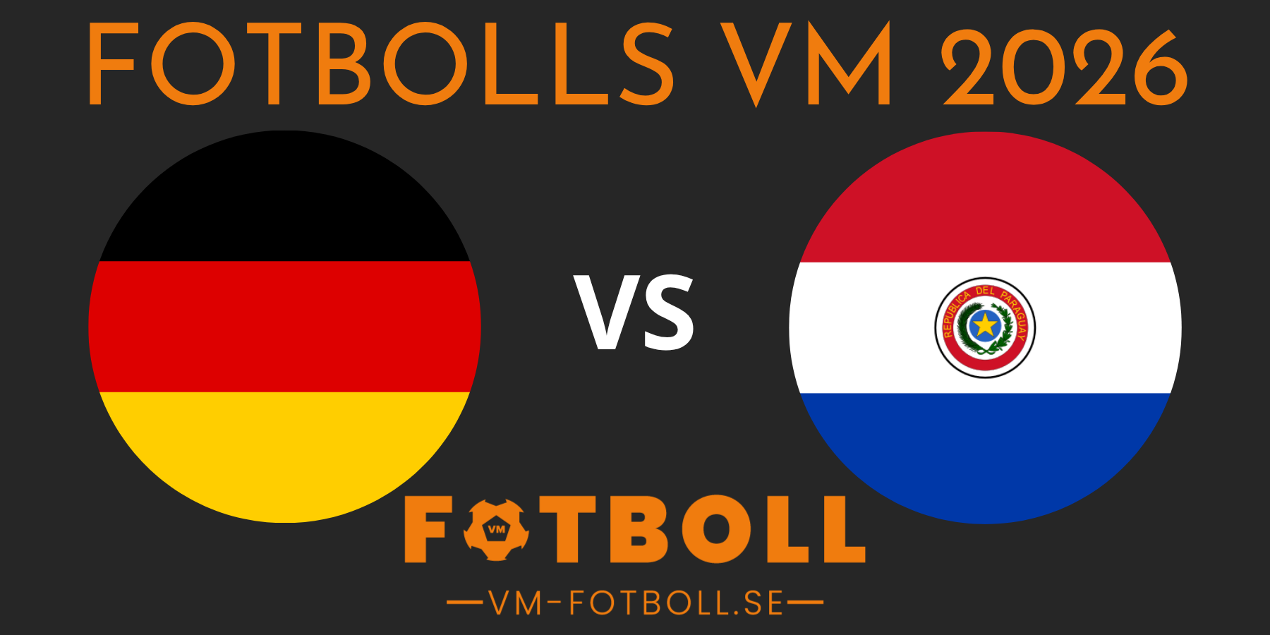 Fotbolls VM 2026 Tyskland Paraguay