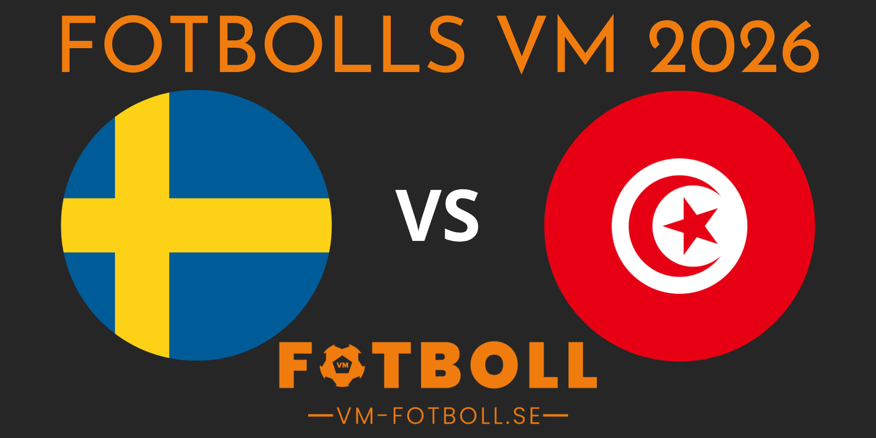 Sverige Tunisien Fotbolls VM 2026