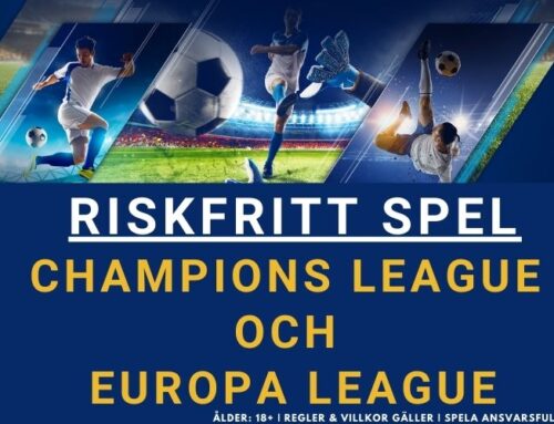 Riskfritt spel på valfri Champions League eller Europa League-match