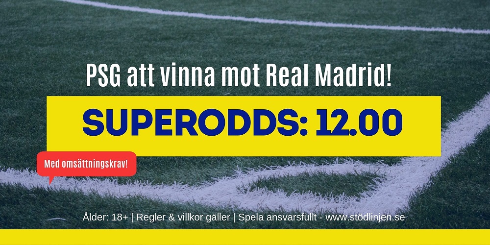 Superodds PSG Real Madrid